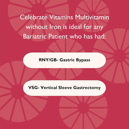 Celebrate Vitamins Bariatric Multivitamin, Iron Free - Post Gastric Bypass & Sleeve Gastrectomy Supplement for Men & Women - Essential Minerals & Vitamins A, B, D & E
